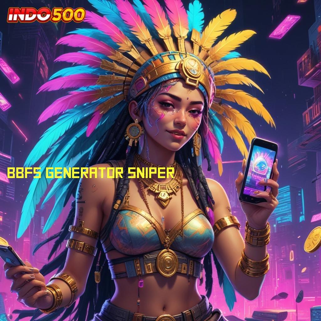 BBFS GENERATOR SNIPER ✅ Depo Mandiri 15rb APK Slot Olympus, Berbasis Keberuntungan