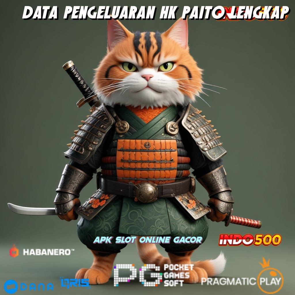 Data Pengeluaran Hk Paito Lengkap