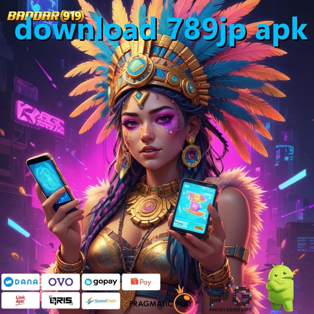 DOWNLOAD 789JP APK # Jalur Bayangan Pemula Bonus Gopay Menanti