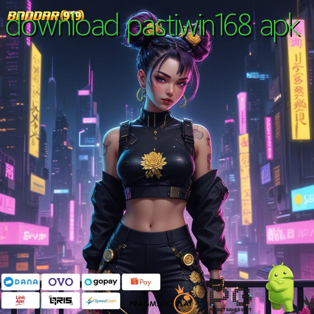 DOWNLOAD PASTIWIN168 APK : Monster Jackpot Spin Gampang Menang Maksimal