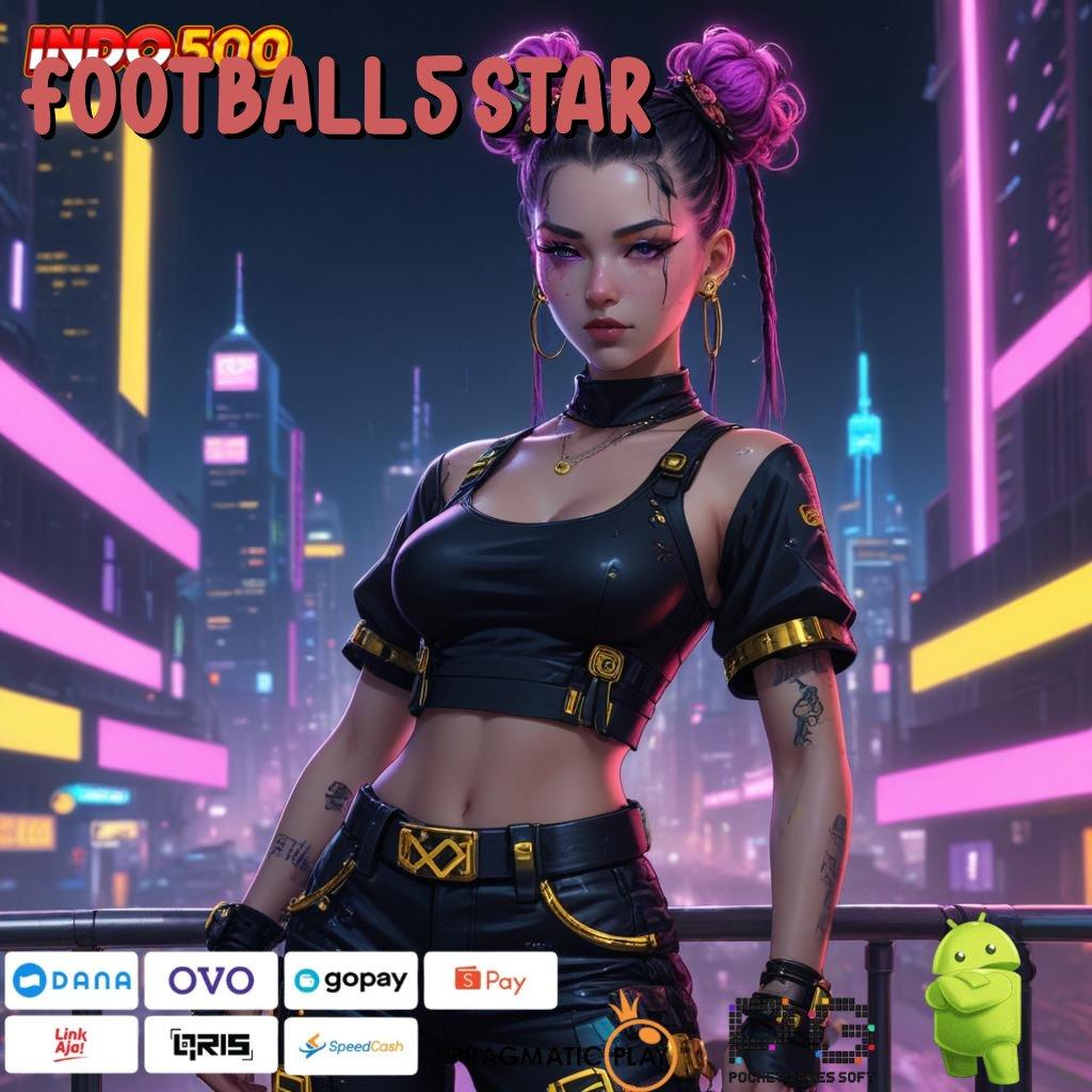 FOOTBALL5STAR Informasi Bonus Pola Spektakuler