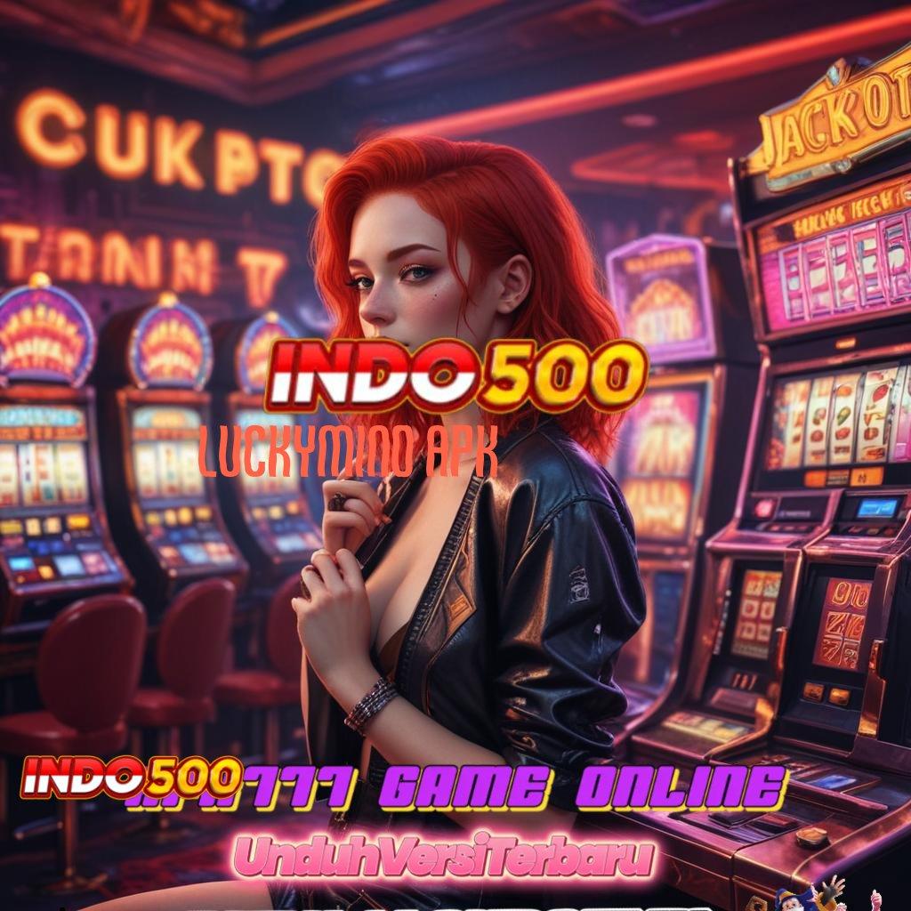 LUCKYMINO APK ✅ Password Harta Karun Withdraw Lancar Slot Pg Soft Deposit Bank Jago Pembawa Rezeki