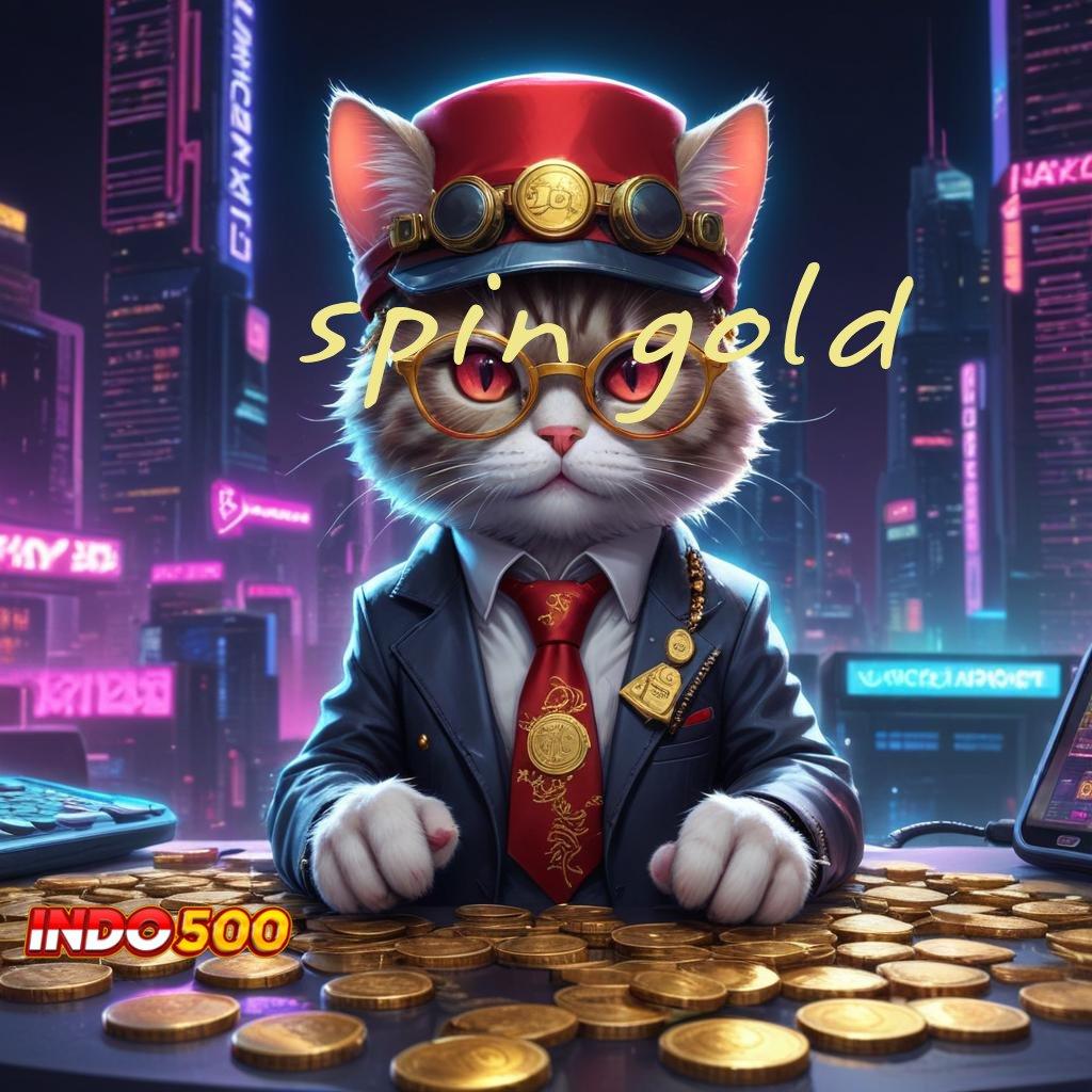 SPIN GOLD ✅ sini download apk terbaru, jalur ekspres ke maxwin!