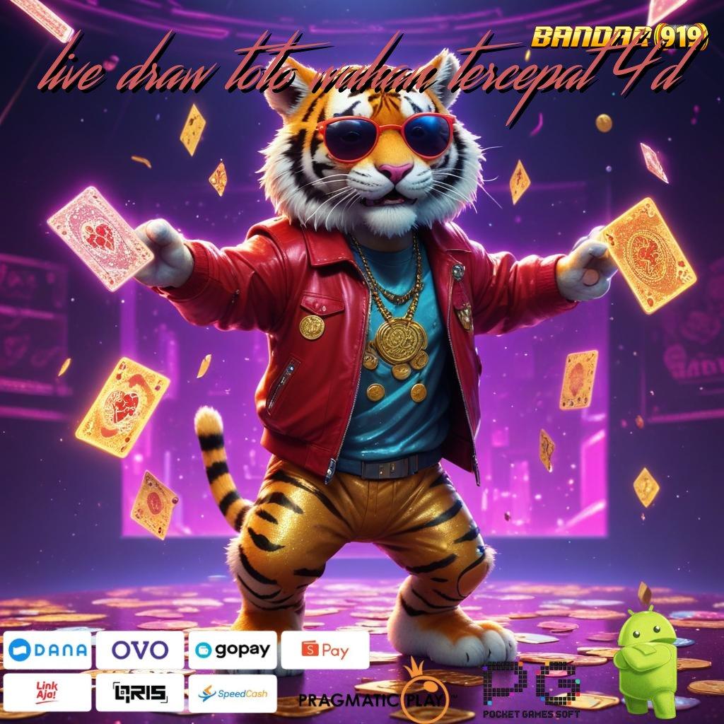 LIVE DRAW TOTO WUHAN TERCEPAT 4D , serambi digital (Versi New) baru game jackpot