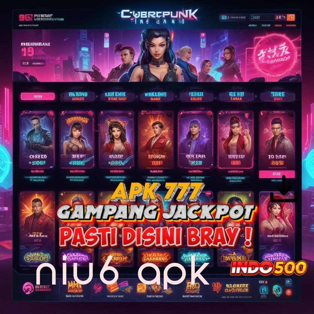 NIU6 APK ↦ Rilis Kekinian Slot Online Dengan APK Uang Nyata