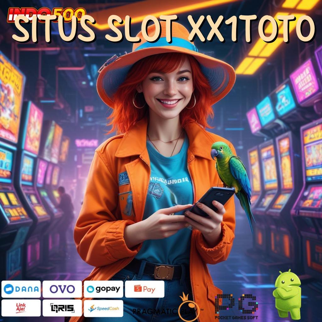 SITUS SLOT XX1TOTO Tanpa Kekalahan Modal Ringan Untuk Setoran