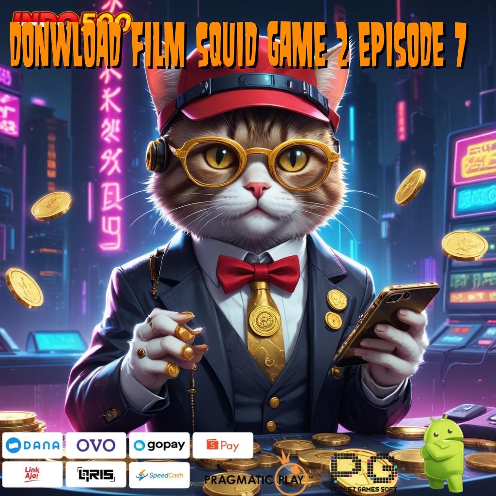 DONWLOAD FILM SQUID GAME 2 EPISODE 7 Aplikasi Hoki Untuk Maxwin