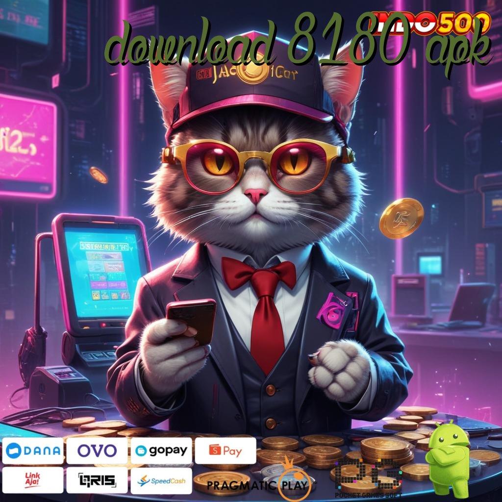 DOWNLOAD 8180 APK slot olympus gacor dalam setiap momen