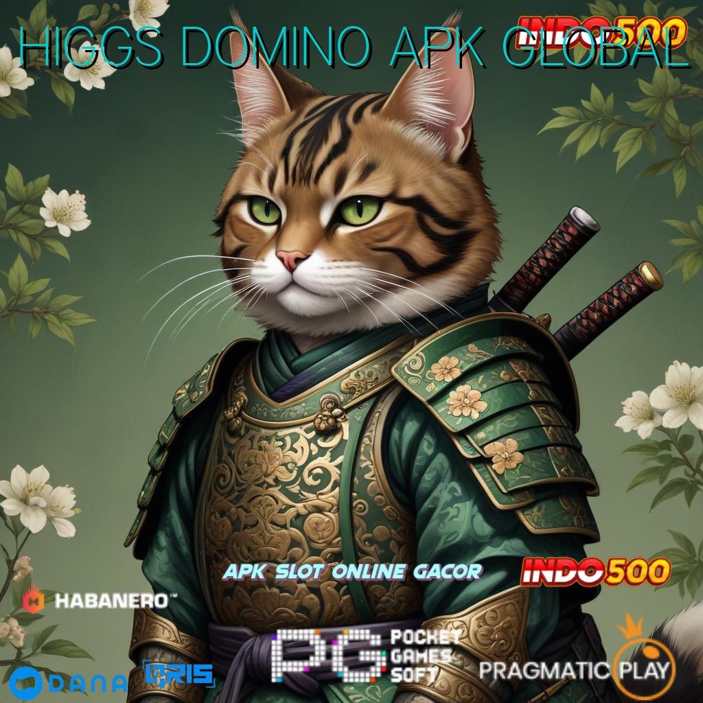 HIGGS DOMINO APK GLOBAL ➤ mulai hoki game slot tanpa modal awal