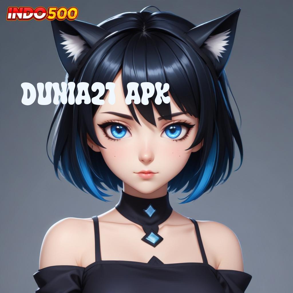 DUNIA21 APK ✧ Pembaruan APK Event Bonus Gratis Titik Penghubung