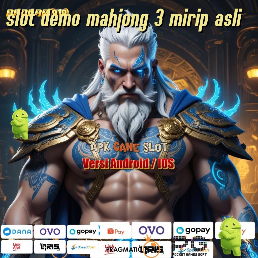 SLOT DEMO MAHJONG 3 MIRIP ASLI | Depo Bank Jago Spin Auto WD