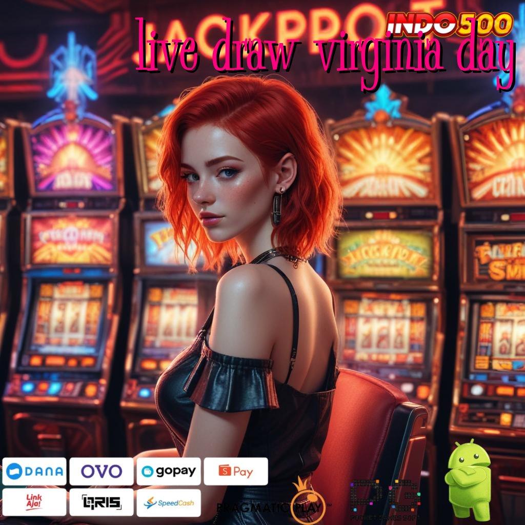 LIVE DRAW VIRGINIA DAY Kotak Ajaib Hadiah Slot Online Uang Nyata dengan Pengalaman Terbaik