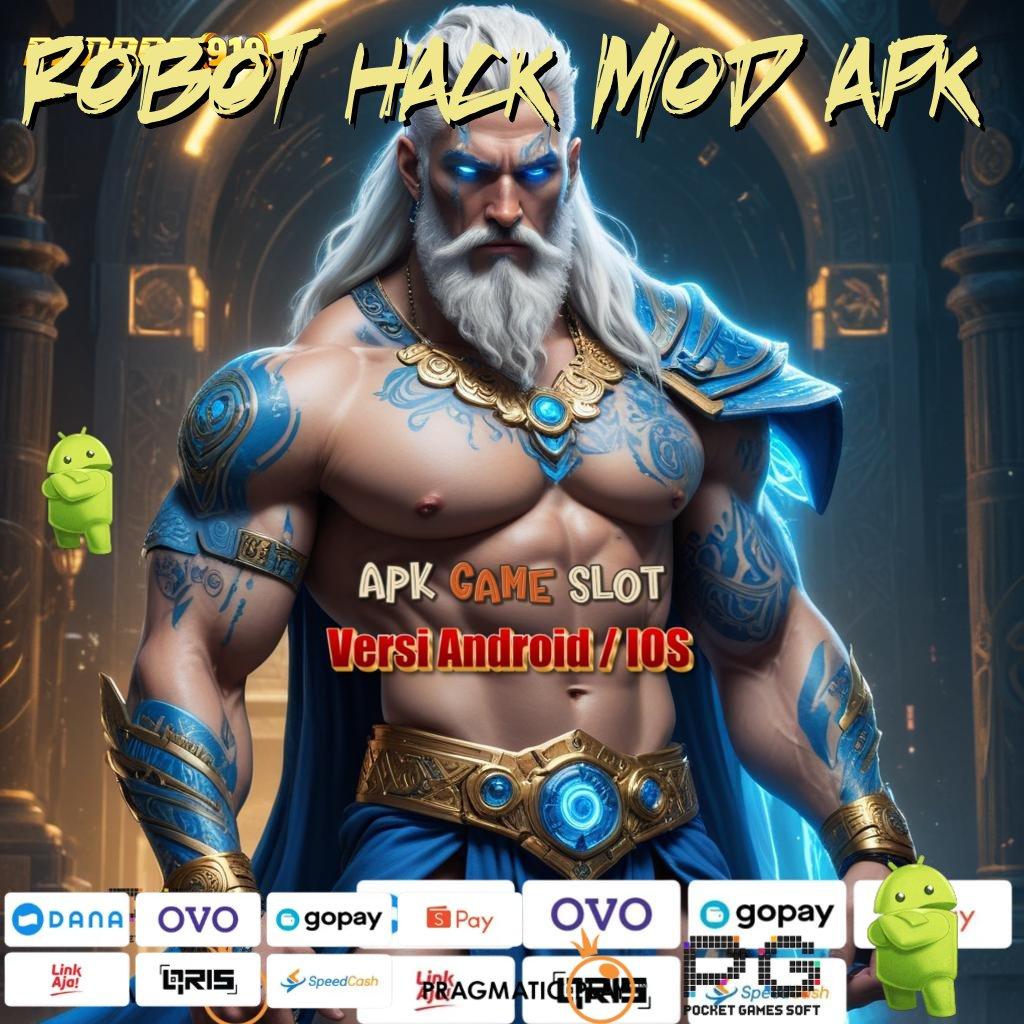 ROBOT HACK MOD APK , Galeri Slot Mesin Sultan Bonus Langsung