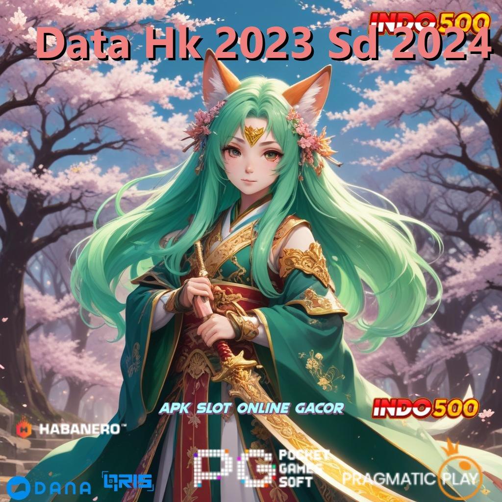 Data Hk 2023 Sd 2024