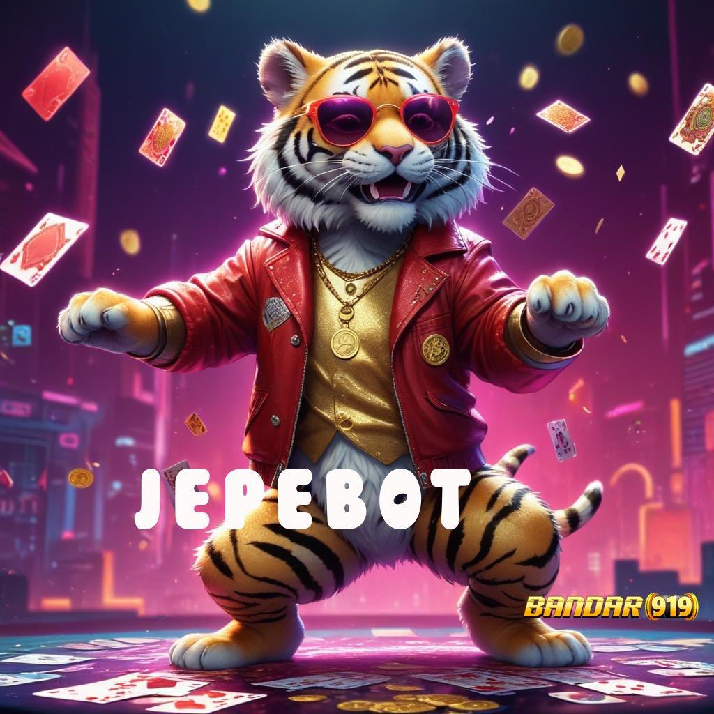 Jepebot