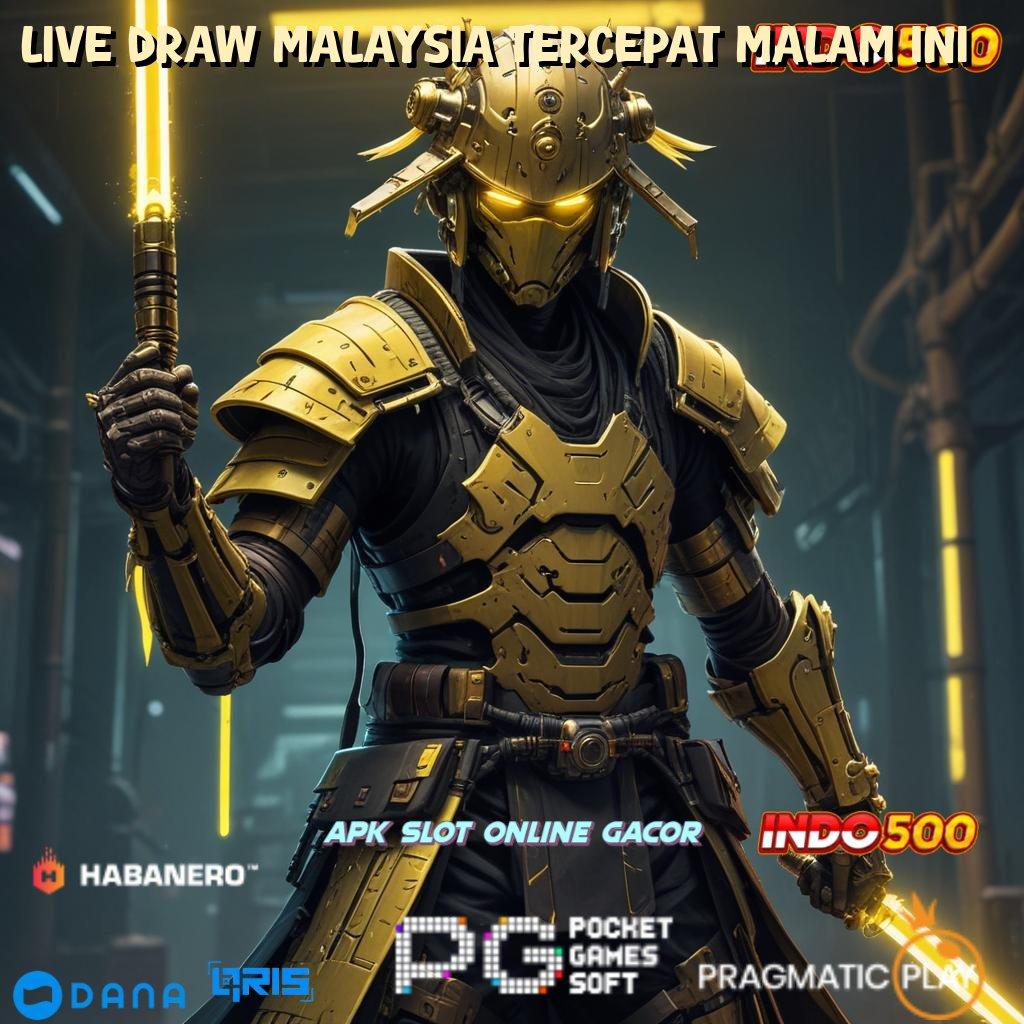 Live Draw Malaysia Tercepat Malam Ini