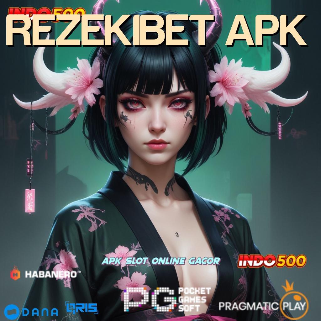 REZEKIBET APK 👉 versi seru slot gampang auto cuan hari ini