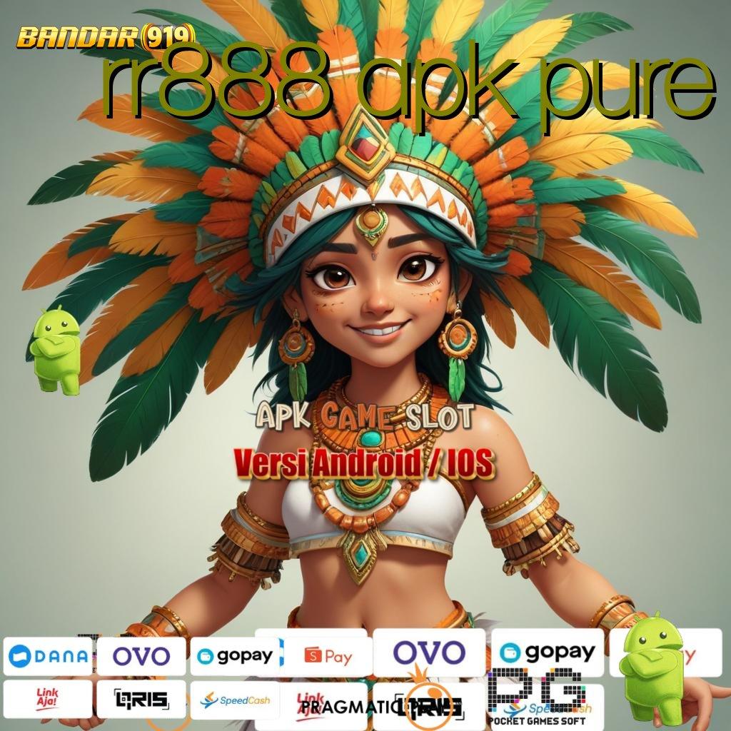 RR888 APK PURE # slot payout dalam permainan baru untuk semua pemain