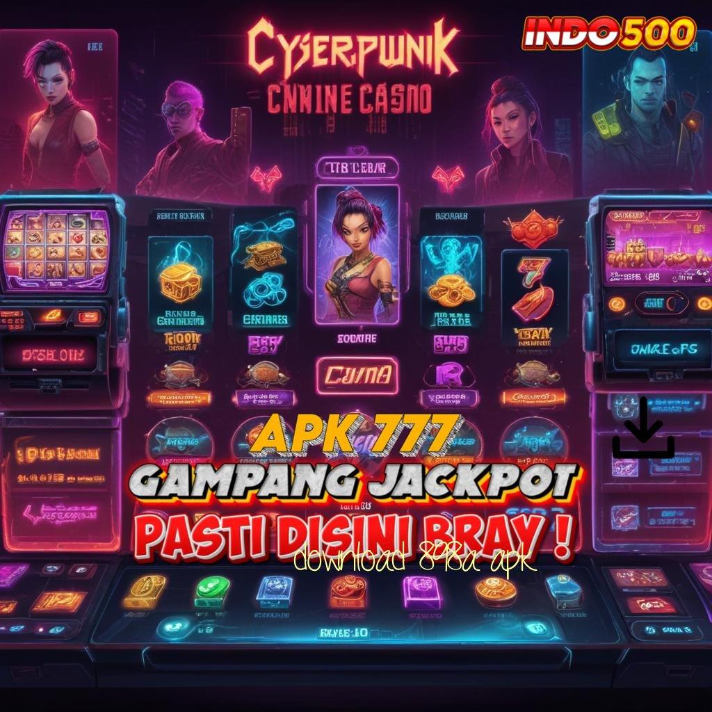 DOWNLOAD 898A APK > Download Sistem Canggih Untuk Untung Besar