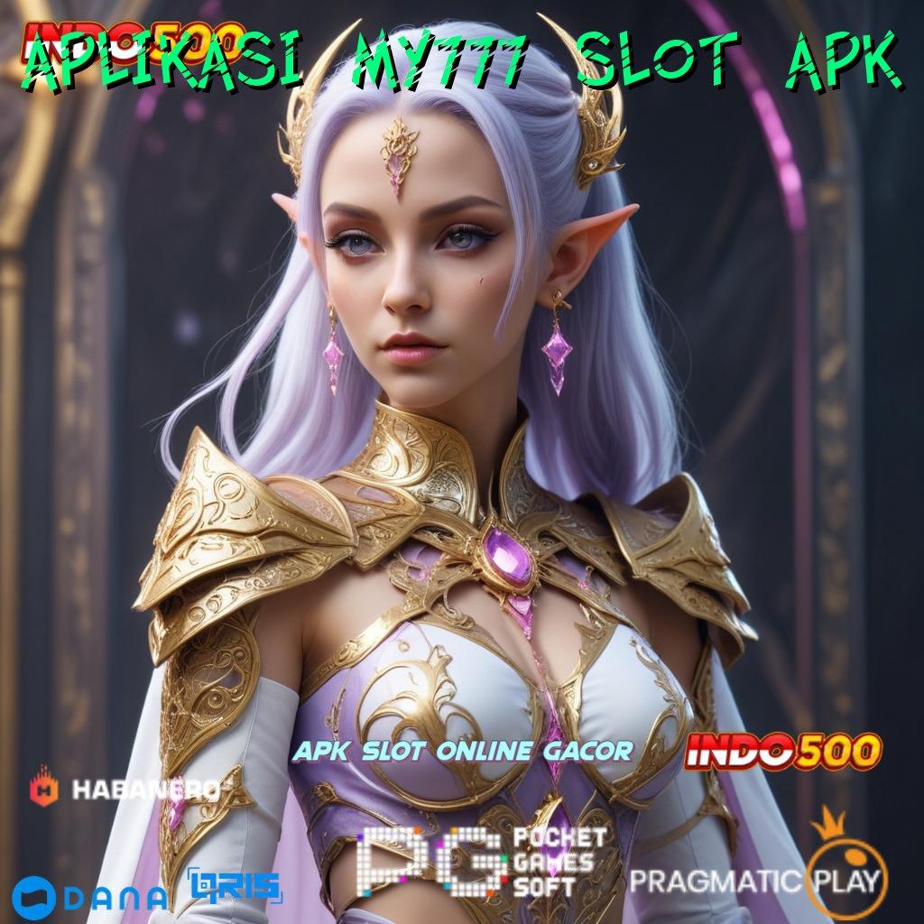 APLIKASI MY777 SLOT APK | platform digital sandi emas bonus gacor terbaru