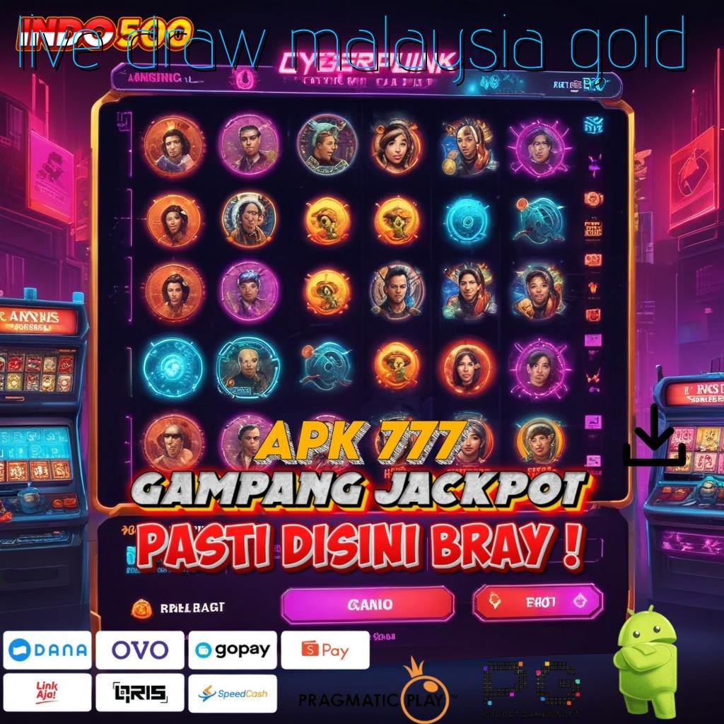 LIVE DRAW MALAYSIA GOLD Aplikasi Jackpot Langsung WD