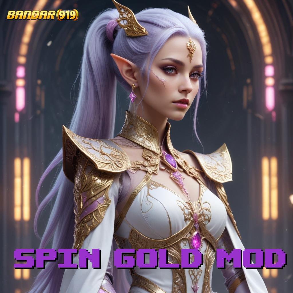 SPIN GOLD MOD 💥 penguasa mutlak