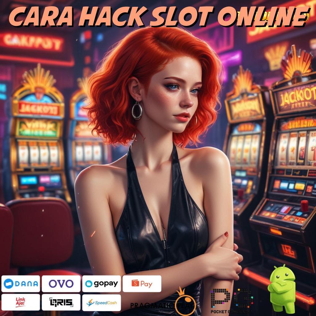 CARA HACK SLOT ONLINE # APK Bonus RTP Tinggi 2025 Sistem Kerja