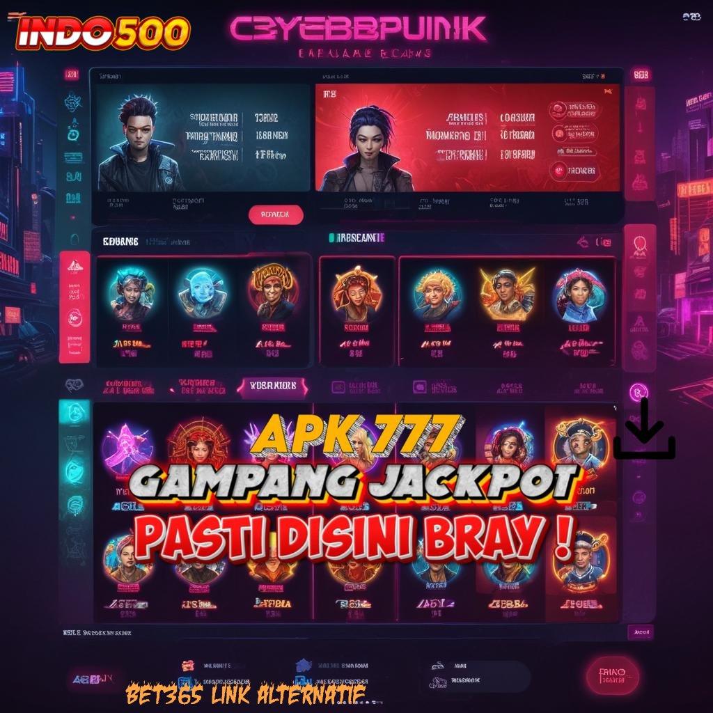 BET365 LINK ALTERNATIF ♒ Pilih Teknologi Stabil Untuk Untung Besar Hari Ini