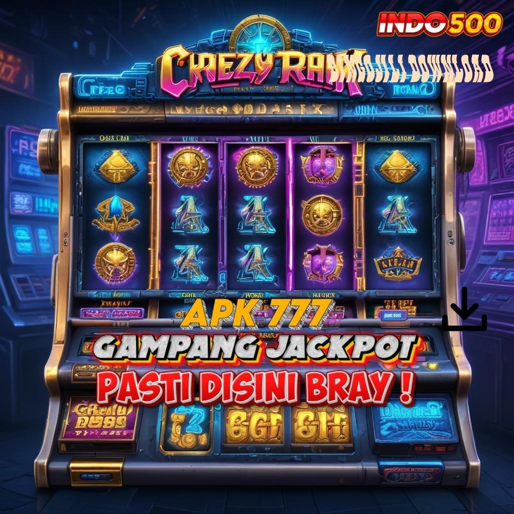 BINGOJILI DOWNLOAD ⚡ mesin gacor rezeki dekat setiap saat