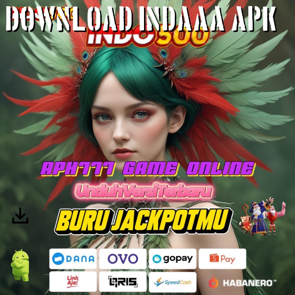 Download Indaaa Apk