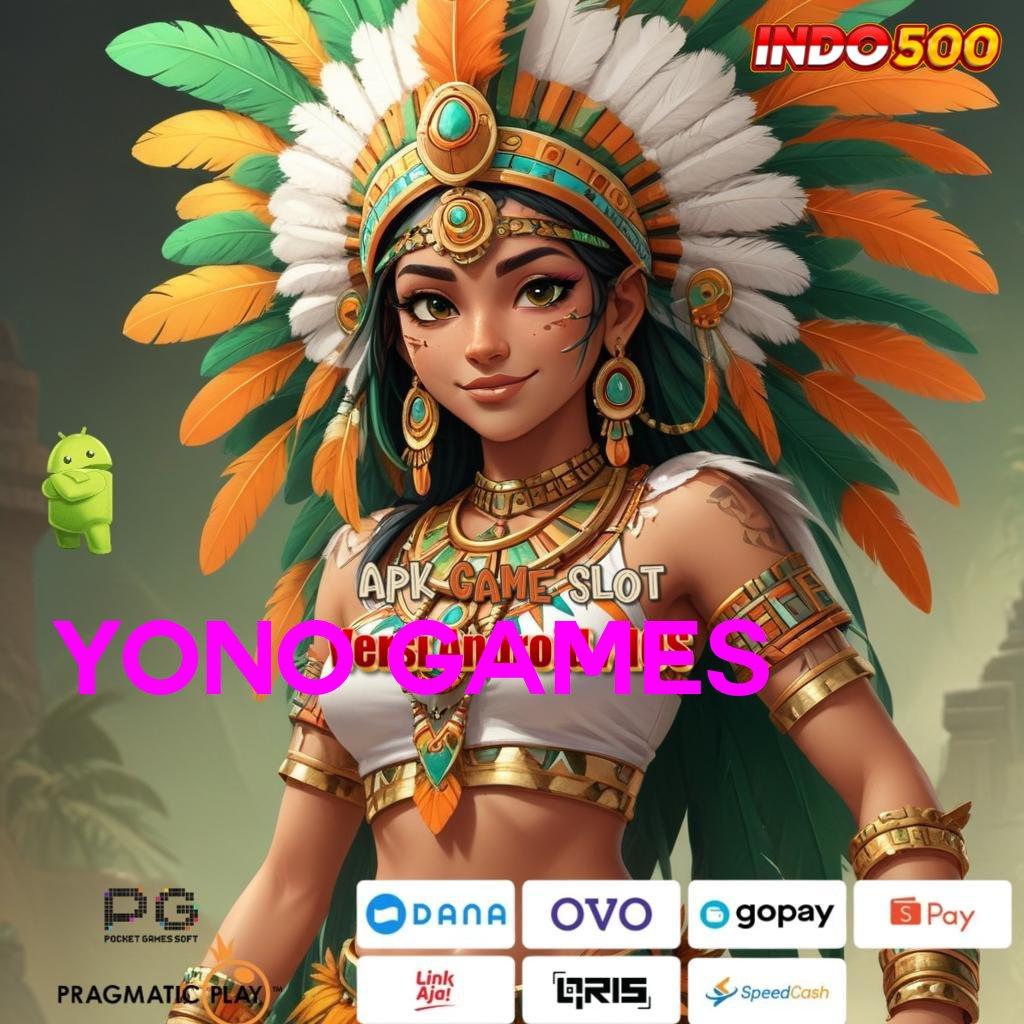 YONO GAMES cuan gampang