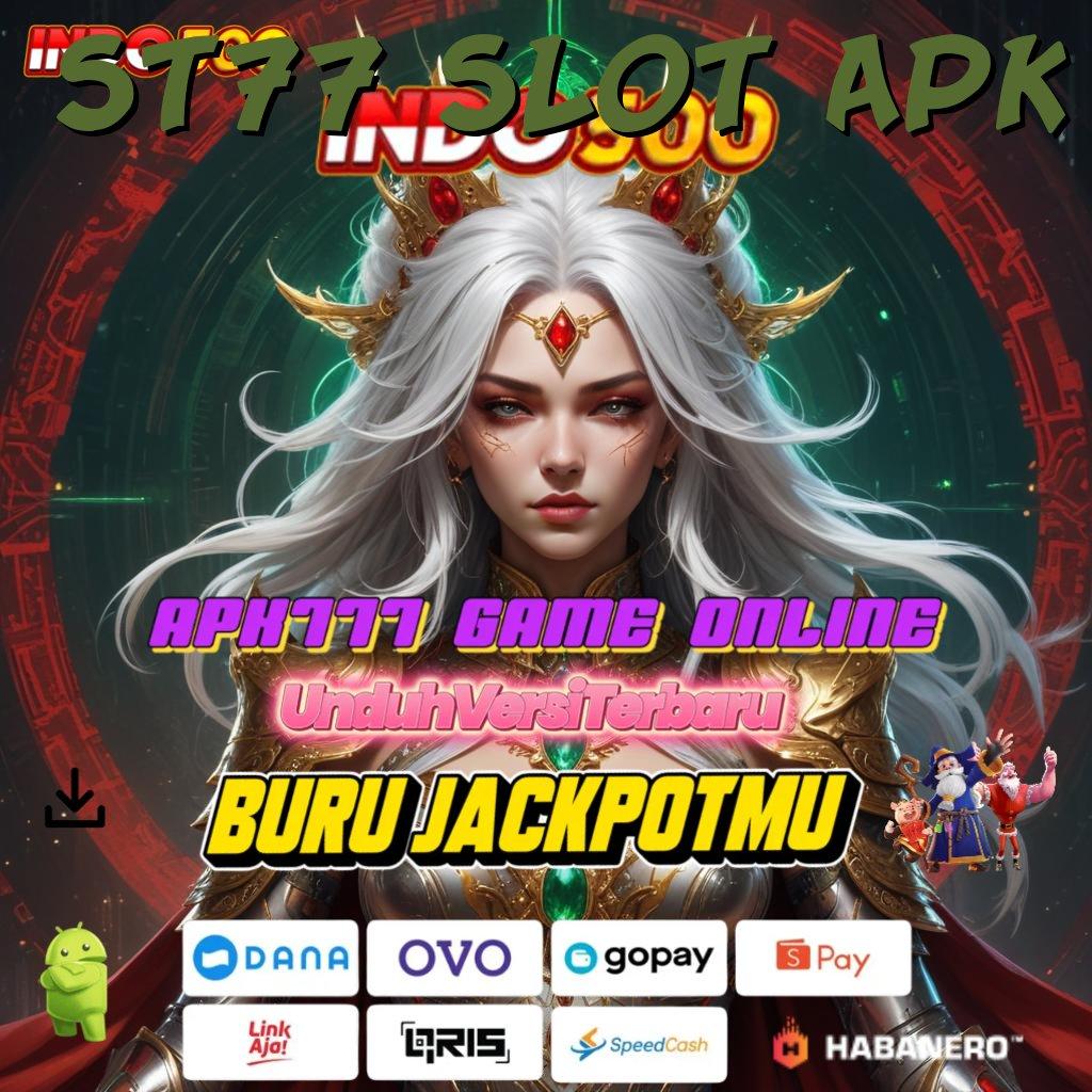 St77 Slot Apk