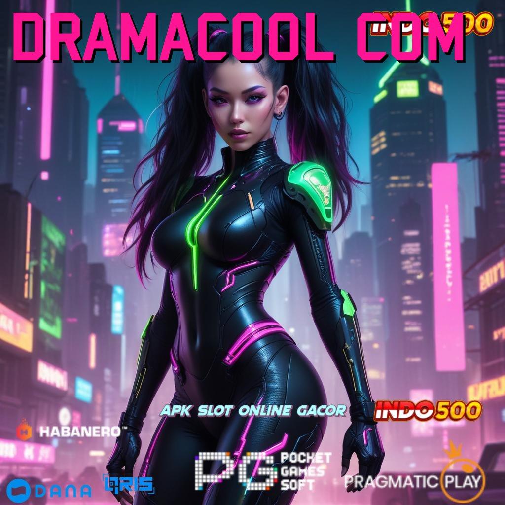 DRAMACOOL COM 🚀 RTP Android iOS Update 87