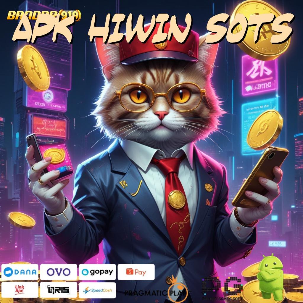 APK HIWIN SOTS : Deposit Pulsa 10000 Slot Gacor 2025 APK Menang Besar Itu Nyata!