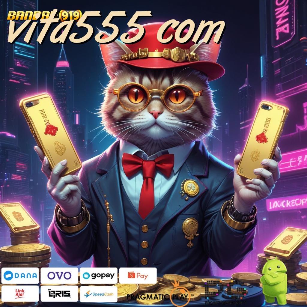 VITA555 COM > Menghormati Yakin! Mencapai Puncak Tanpa Ragu!