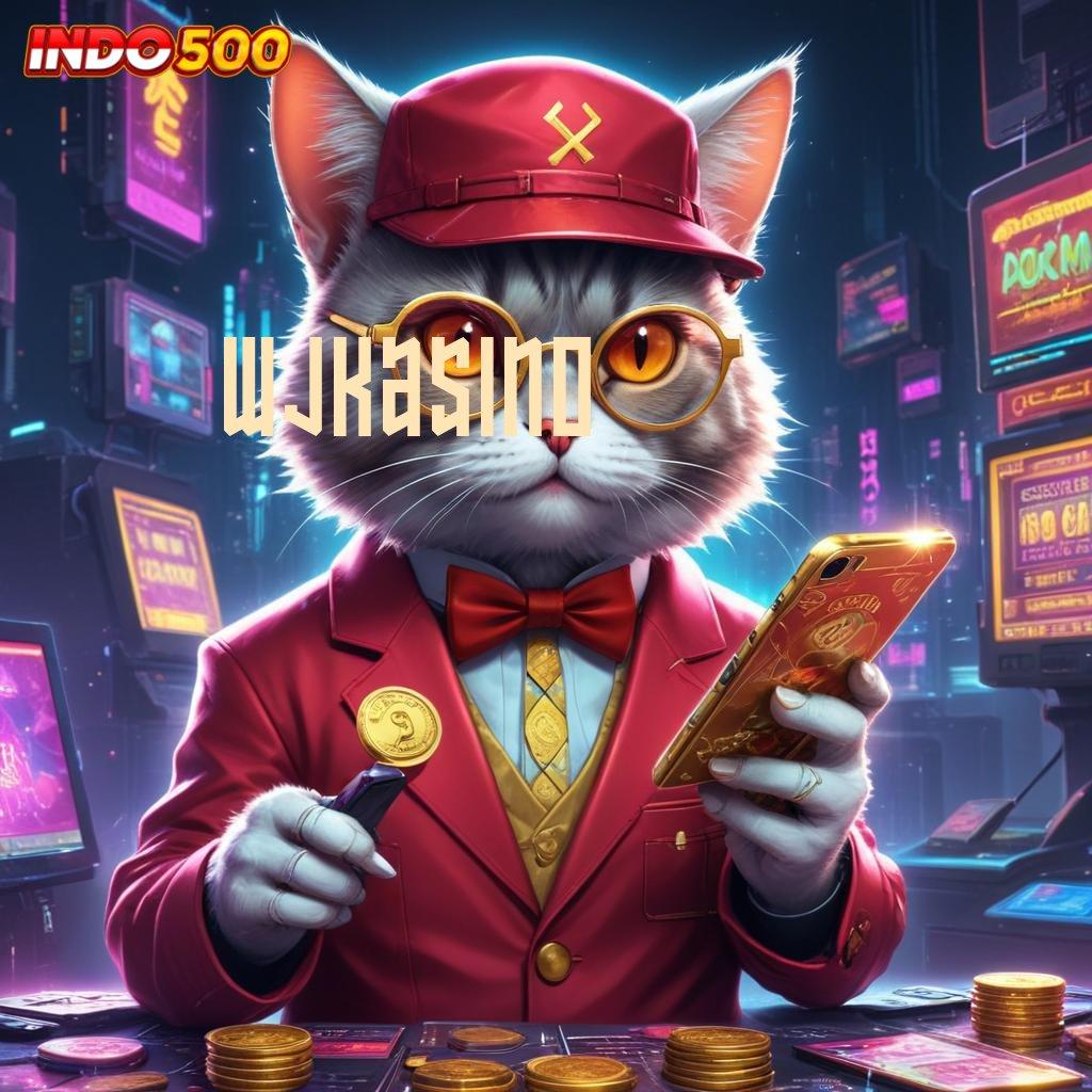 WJKASINO Website Gokil Banget Cheat Slot Apk Uang Tanpa Batas