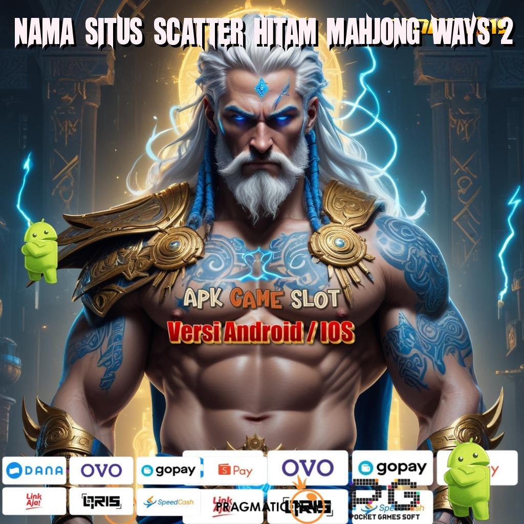 NAMA SITUS SCATTER HITAM MAHJONG WAYS 2 : Koleksi Kejutan Menggembirakan APK Slot Uang Asli untuk Para Pecinta Slot