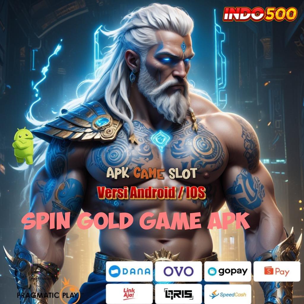 SPIN GOLD GAME APK ➿ Auto Versi Baru Spin RTP Semangat