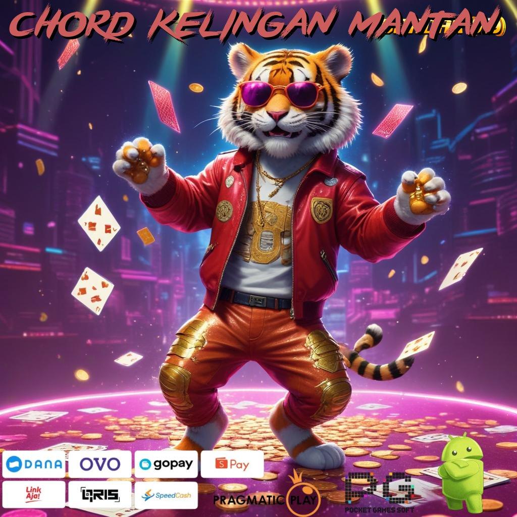 CHORD KELINGAN MANTAN > fokus pada hasil