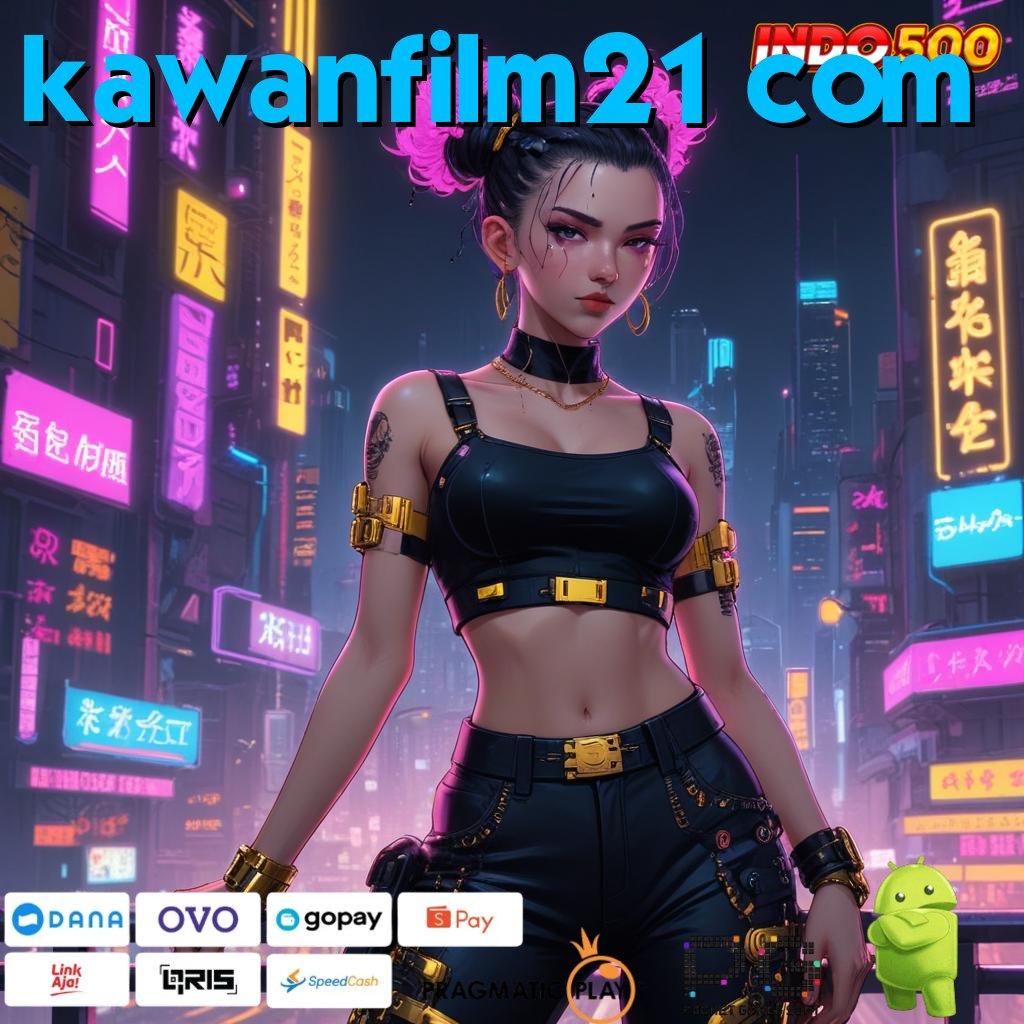 KAWANFILM21 COM Kode Rahasia Untung Slot Gacor