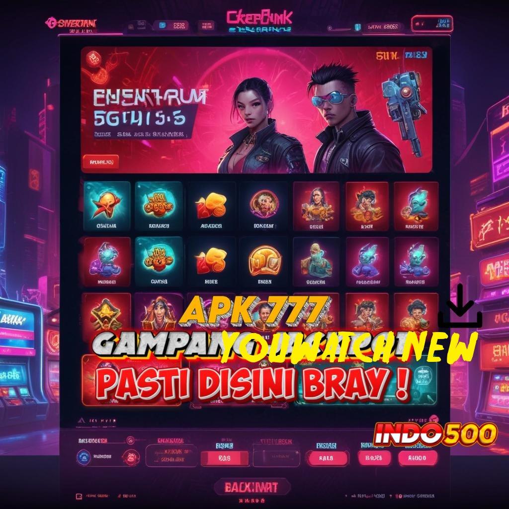 YOUWATCH NEW 🐉 APK Event Bonus Versi Terbaru Titik Kontrol