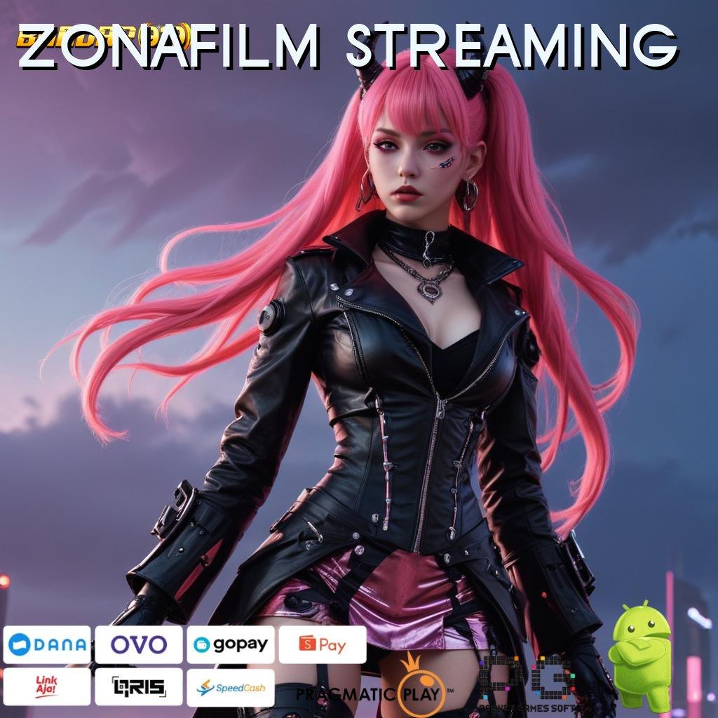 ZONAFILM STREAMING @ untung segera tanpa undian!