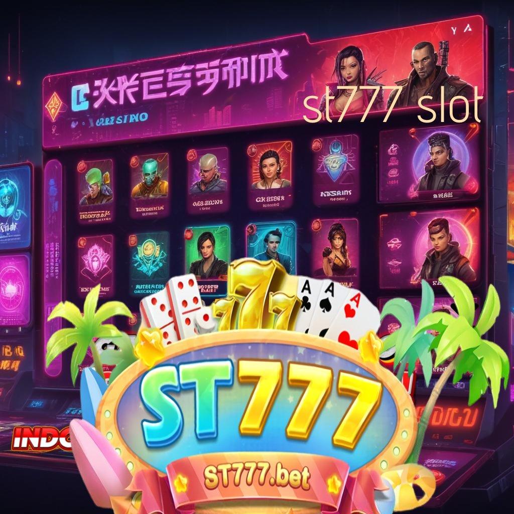 ST777 SLOT Raih Keuntungan Besar Dengan Deposit Ewallet