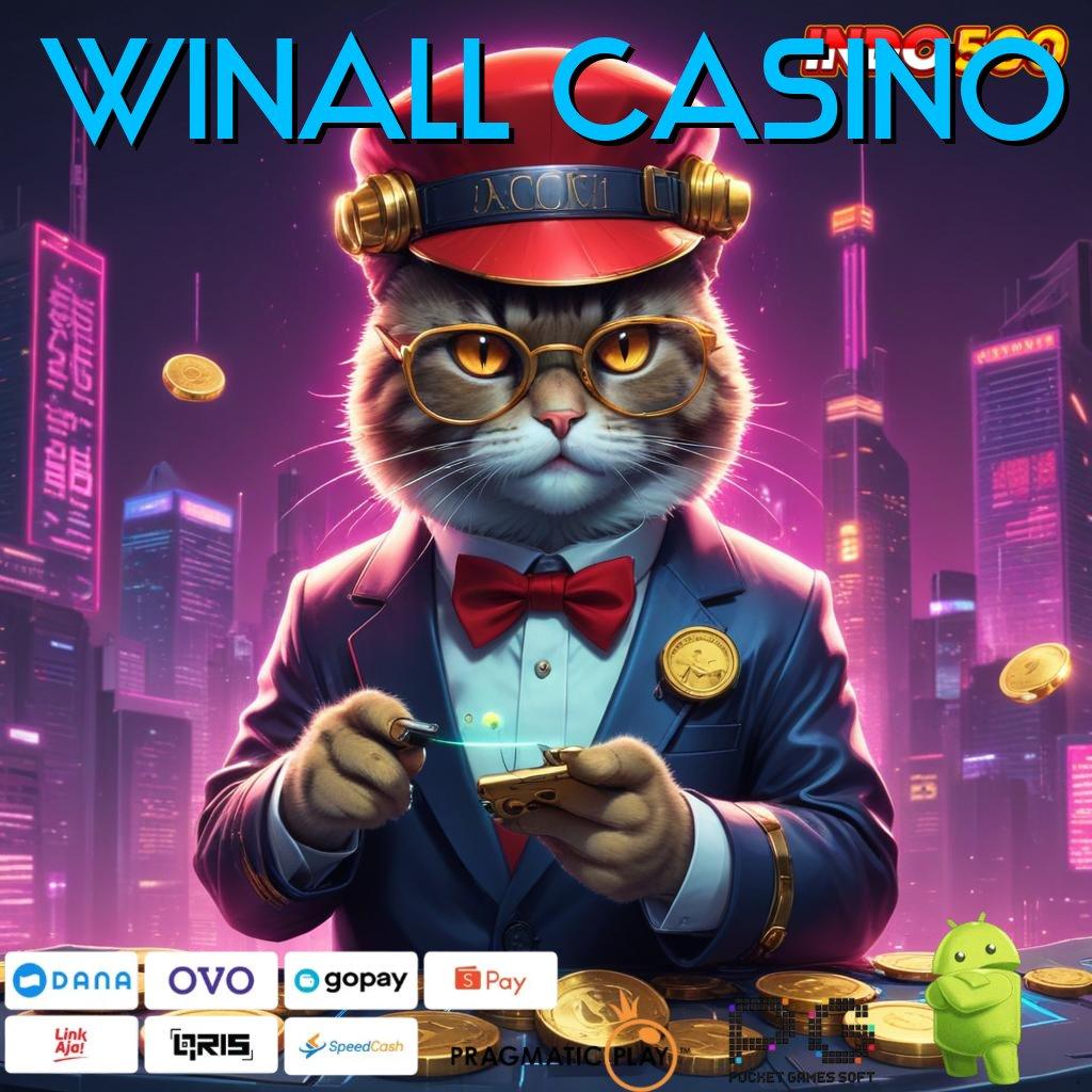 WINALL CASINO transaksi layanan kompatibel tinggi layanan