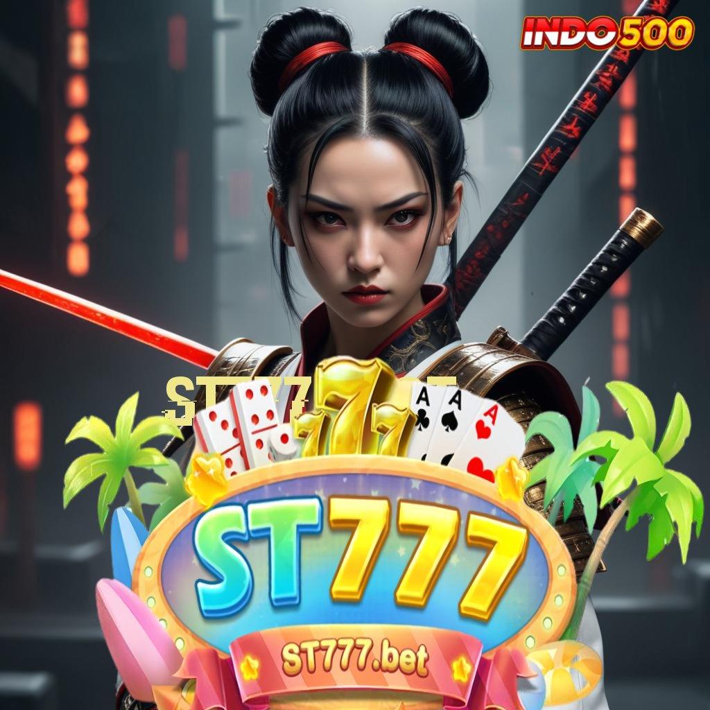 ST777 SLOT ↪ langsung maxwin spin scatter gampang dengan jaminan cepat