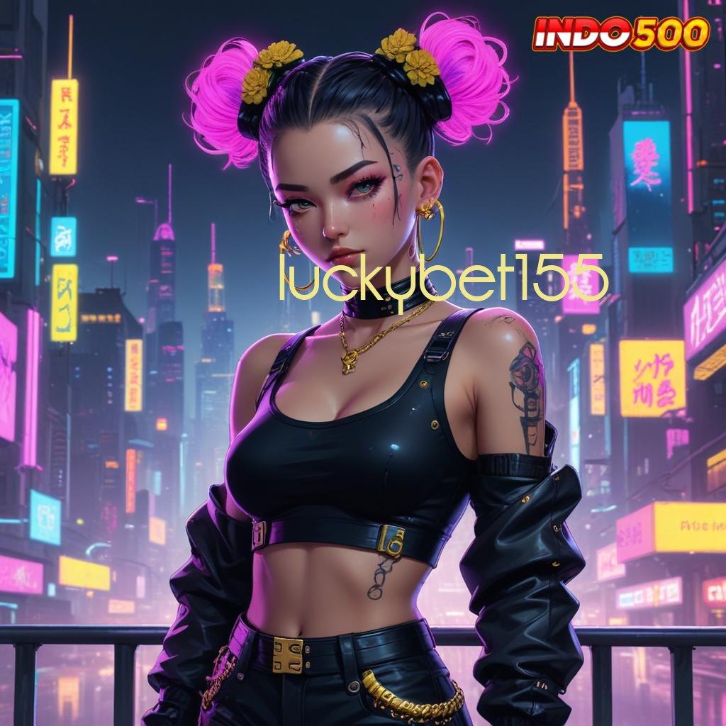 LUCKYBET155 👉 Pemasangan Tautan Keberuntungan Dalam Genggaman Anda