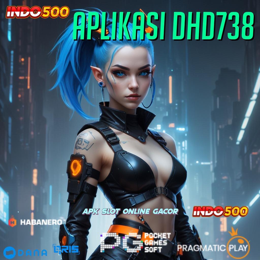 APLIKASI DHD738 ⋗ Langsung Dapat Bonus Sumber Dana