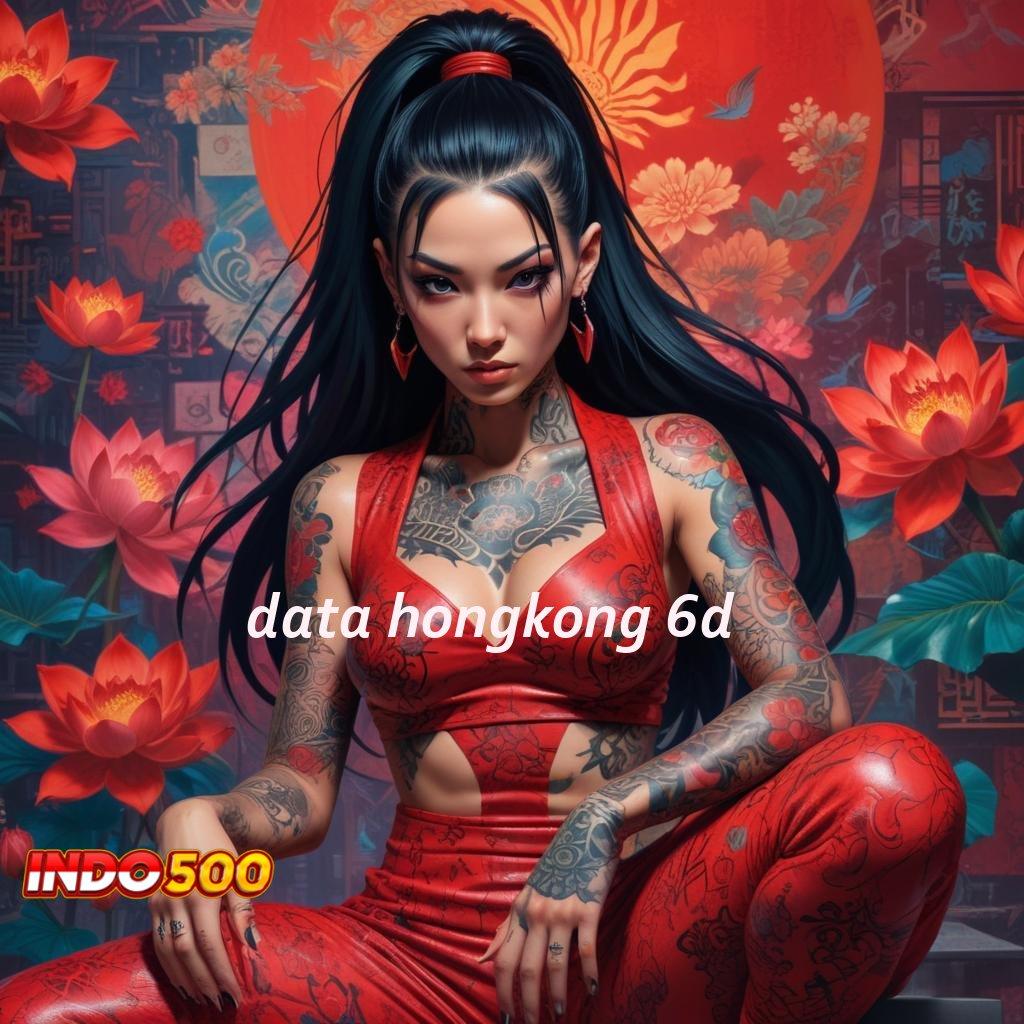 DATA HONGKONG 6D 💯 mengoptimalkan pasti mendapatkan penghargaan