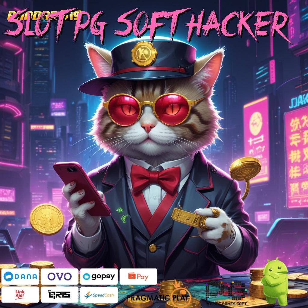 SLOT PG SOFT HACKER : sukses optimal spesial cepat kode qr