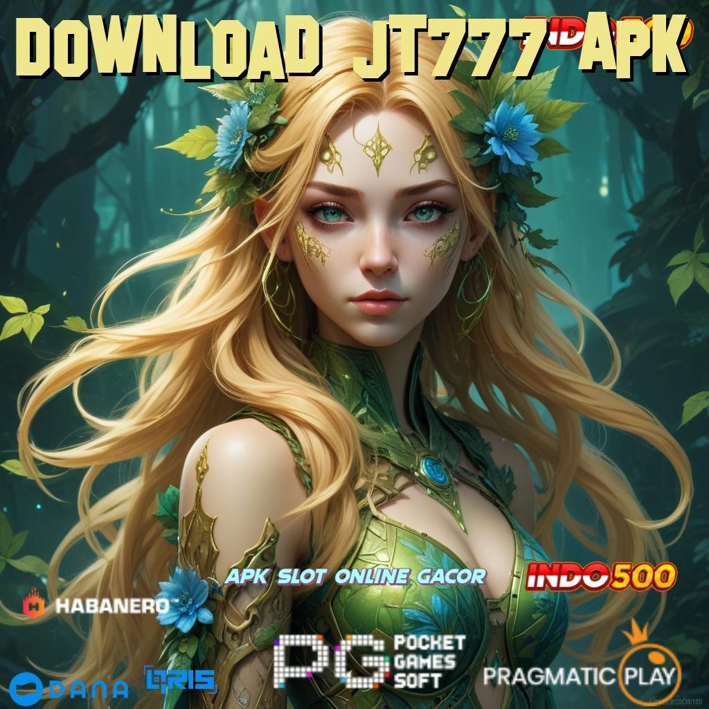 Download Jt777 Apk